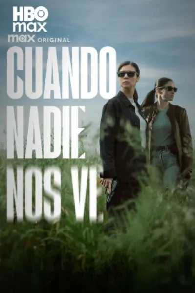 Cartel de Cuando nadie nos ve